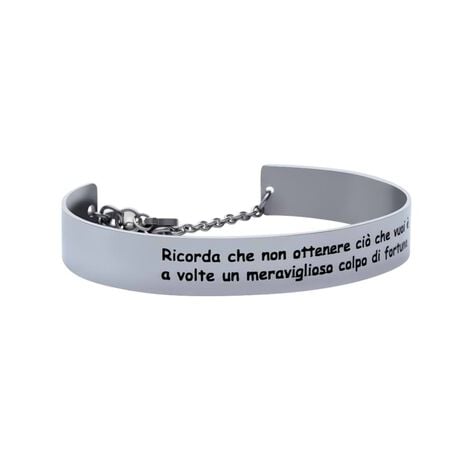 Bangle Ricorda che non ottenere ciò che vuoi è a volte un meraviglioso colpo di fortuna in acciaio - Bracciali Donna | Stroili
