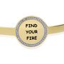 Bangle Find your fire in acciaio dorato e strass