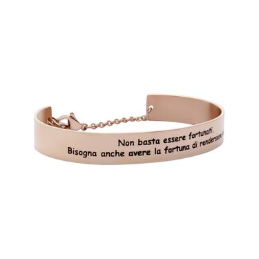 Bangle Non basta essere fortunati. Bisogna anche avere la fortuna di rendersene conto in acciaio rosato
